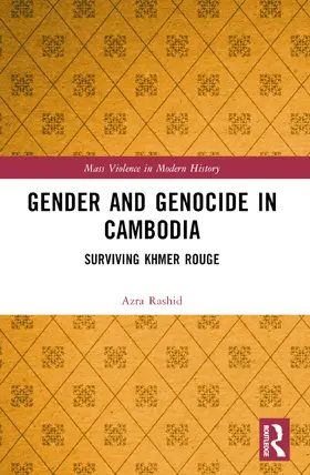 Rashid |  Gender and Genocide in Cambodia | Buch |  Sack Fachmedien