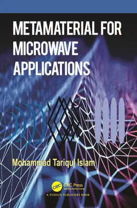 Tariqul Islam | Metamaterial for Microwave Applications | Buch | 978-1-032-41454-6 | sack.de