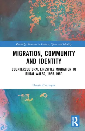 Caerwynt |  Migration, Community and Identity | Buch |  Sack Fachmedien