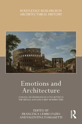 Fazio / Tomassetti |  Emotions and Architecture | Buch |  Sack Fachmedien