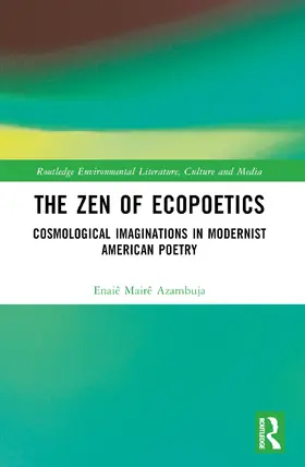 Azambuja |  The Zen of Ecopoetics | Buch |  Sack Fachmedien