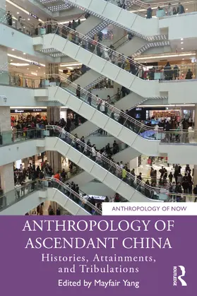 Yang |  Anthropology of Ascendant China | Buch |  Sack Fachmedien