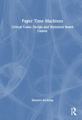 Suckling | Paper Time Machines | Buch | 978-1-032-41692-2 | sack.de