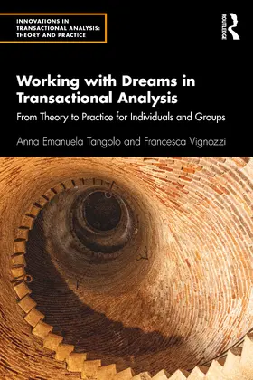 Tangolo / Vignozzi |  Working with Dreams in Transactional Analysis | Buch |  Sack Fachmedien