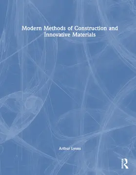 Lyons |  Modern Methods of Construction and Innovative Materials | Buch |  Sack Fachmedien