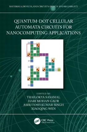 Singh / Sasamal / Gaur |  Quantum-Dot Cellular Automata Circuits for Nanocomputing Applications | Buch |  Sack Fachmedien