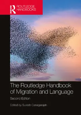 Canagarajah |  The Routledge Handbook of Migration and Language | Buch |  Sack Fachmedien
