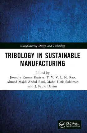 Katiyar / Rao / Rani |  Tribology in Sustainable Manufacturing | Buch |  Sack Fachmedien