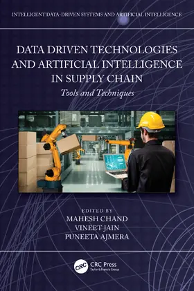 Chand / Jain / Ajmera |  Data-Driven Technologies and Artificial Intelligence in Supply Chain | Buch |  Sack Fachmedien
