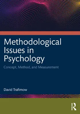 Trafimow | Methodological Issues in Psychology | Buch | 978-1-032-42978-6 | sack.de