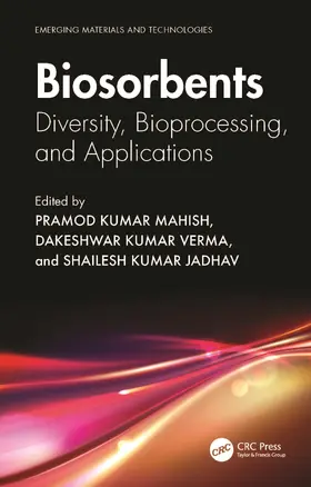 Kumar Mahish / Kumar Verma / Kumar Jadhav |  Biosorbents | Buch |  Sack Fachmedien