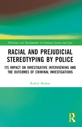 Minhas |  Racial and Prejudicial Stereotyping by Police | Buch |  Sack Fachmedien