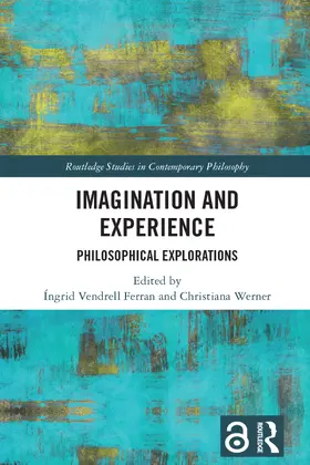 Vendrell Ferran / Werner |  Imagination and Experience | Buch |  Sack Fachmedien