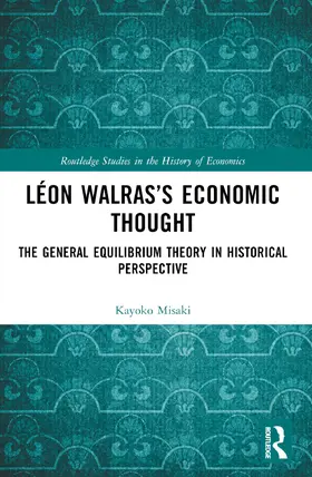 Misaki |  Léon Walras's Economic Thought | Buch |  Sack Fachmedien
