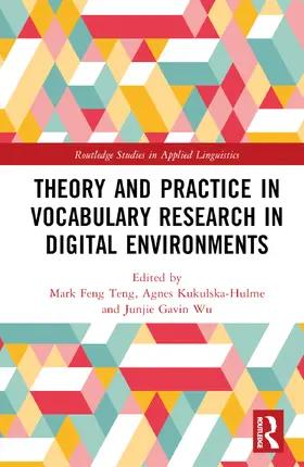 Feng Teng / Kukulska-Hulme / Wu |  Theory and Practice in Vocabulary Research in Digital Environments | Buch |  Sack Fachmedien