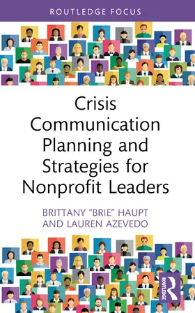 Haupt / Azevedo |  Crisis Communication Planning and Strategies for Nonprofit Leaders | Buch |  Sack Fachmedien