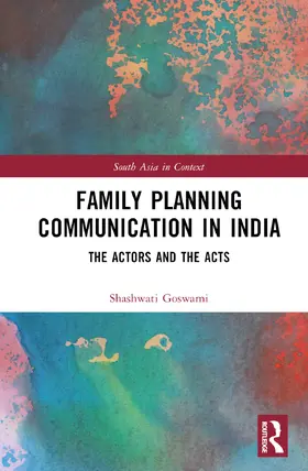 Goswami |  Family Planning Communication in India | Buch |  Sack Fachmedien