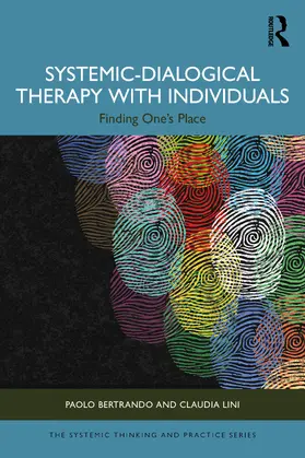 Lini / Bertrando |  Systemic-Dialogical Therapy with Individuals | Buch |  Sack Fachmedien