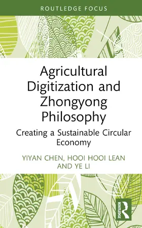 Chen / Lean / Li |  Agricultural Digitization and Zhongyong Philosophy | Buch |  Sack Fachmedien