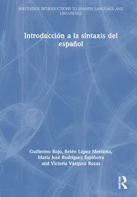 Rojo / López Meirama / Rodríguez Espiñeira |  Introducción a la sintaxis del español | Buch |  Sack Fachmedien