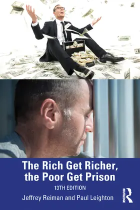 Reiman / Leighton |  The Rich Get Richer and the Poor Get Prison | Buch |  Sack Fachmedien