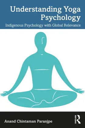 Paranjpe | Understanding Yoga Psychology | Buch | 978-1-032-44146-7 | sack.de
