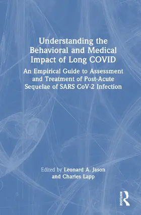 Jason / Lapp |  Understanding the Behavioral and Medical Impact of Long COVID | Buch |  Sack Fachmedien