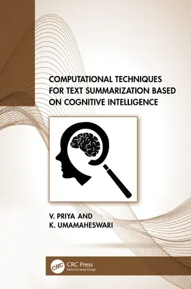 Priya / Umamaheswari |  Computational Techniques for Text Summarization based on Cognitive Intelligence | Buch |  Sack Fachmedien