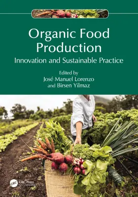 Lorenzo / Yilmaz |  Organic Food Production | Buch |  Sack Fachmedien