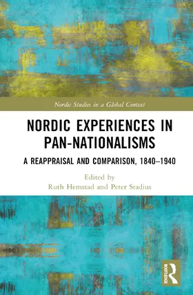 Hemstad / Stadius |  Nordic Experiences in Pan-nationalisms | Buch |  Sack Fachmedien