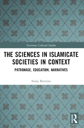 Brentjes |  The Sciences in Islamicate Societies in Context | Buch |  Sack Fachmedien