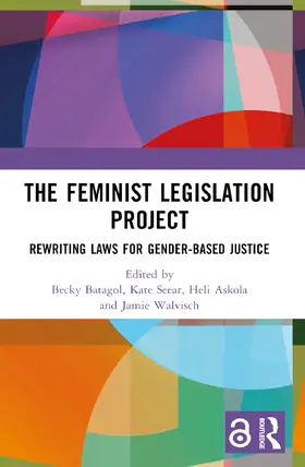 Batagol / Seear / Askola |  The Feminist Legislation Project | Buch |  Sack Fachmedien