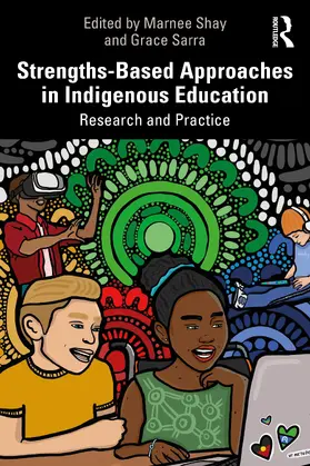 Shay / Sarra |  Strengths-Based Approaches in Indigenous Education | Buch |  Sack Fachmedien