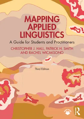 Hall / Smith / Wicaksono |  Mapping Applied Linguistics | Buch |  Sack Fachmedien