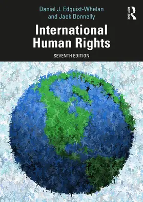 Edquist-Whelan / Donnelly |  International Human Rights | Buch |  Sack Fachmedien
