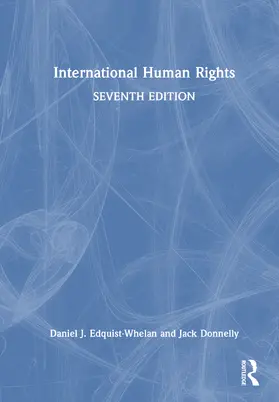 Edquist-Whelan / Donnelly |  International Human Rights | Buch |  Sack Fachmedien