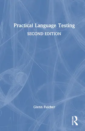 Fulcher |  Practical Language Testing | Buch |  Sack Fachmedien