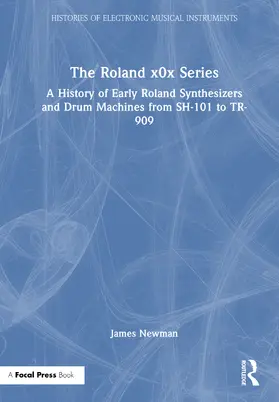 Newman |  The Roland x0x Series | Buch |  Sack Fachmedien