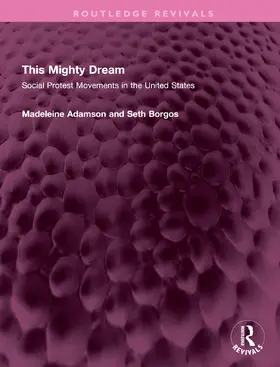 Adamson / Borgos |  This Mighty Dream | Buch |  Sack Fachmedien