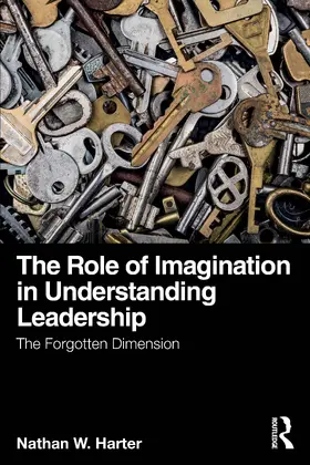 Harter |  The Role of Imagination in Understanding Leadership | Buch |  Sack Fachmedien