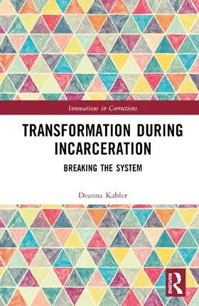 Evans |  Transformation During Incarceration | Buch |  Sack Fachmedien
