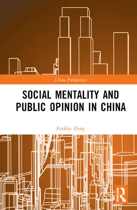 Zeng |  Social Mentality and Public Opinion in China | Buch |  Sack Fachmedien