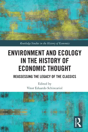 Schincariol |  Environment and Ecology in the History of Economic Thought | Buch |  Sack Fachmedien