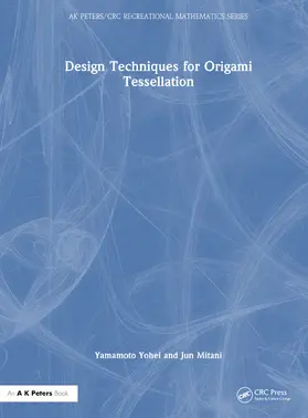 Yamamoto / Mitani |  Design Techniques for Origami Tessellations | Buch |  Sack Fachmedien