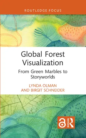 Schneider / Olman |  Global Forest Visualization | Buch |  Sack Fachmedien