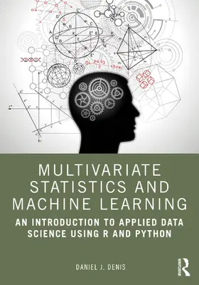 Denis |  Multivariate Statistics and Machine Learning | Buch |  Sack Fachmedien