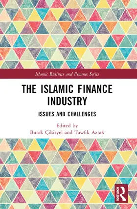 Çikiryel / Azrak |  The Islamic Finance Industry | Buch |  Sack Fachmedien