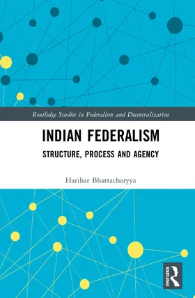 Bhattacharyya |  Indian Federalism | Buch |  Sack Fachmedien