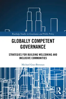 Guo-Brennan |  Globally Competent Governance | Buch |  Sack Fachmedien