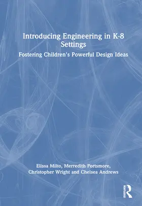 Milto / Andrews / Portsmore |  Introducing Engineering in K-8 Settings | Buch |  Sack Fachmedien